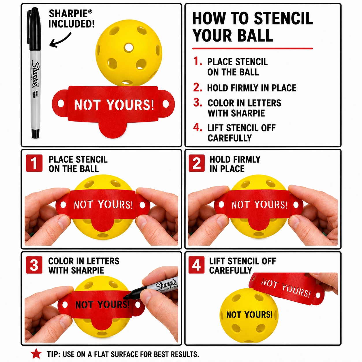 Instructional graphic for using a Sharpie ball stencil, showing a yellow perforated ball, a red 'NOT YOURS!' stencil, and four numbered steps with hands demonstrating how to place, hold, color in letters, and lift the stencil off the ball.