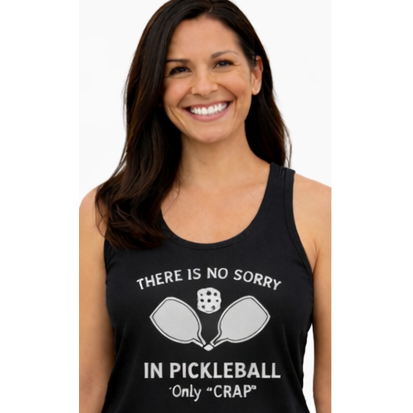 No Sorry in Pickleball | Tank Top