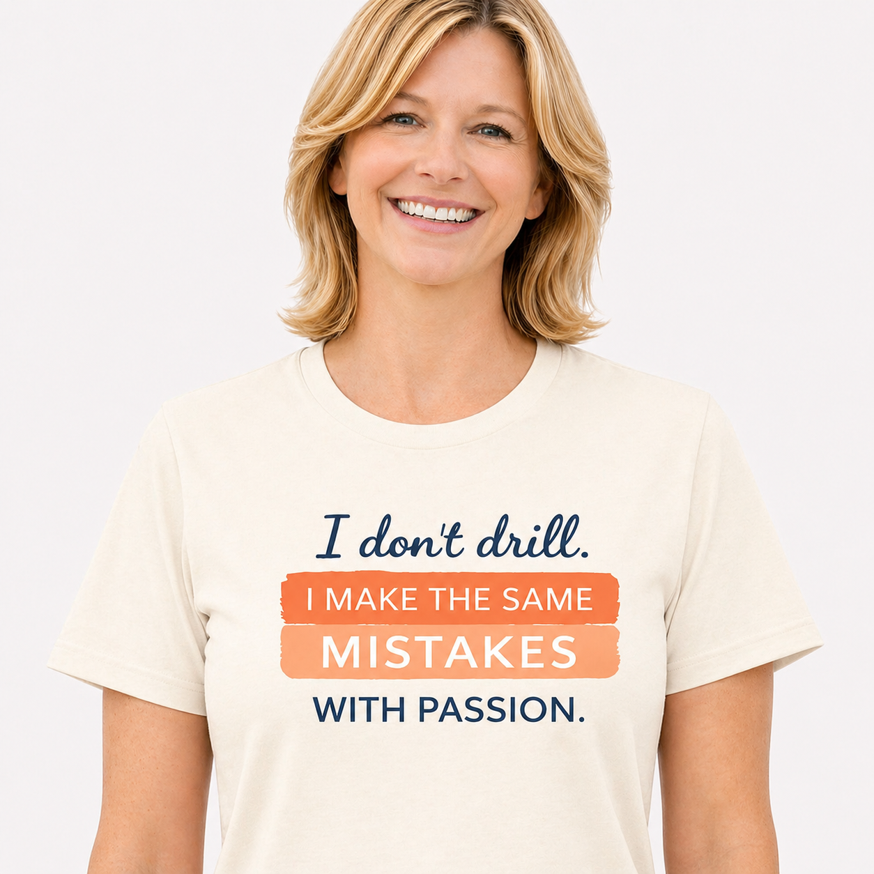 I Don't Drill | T-Shirt