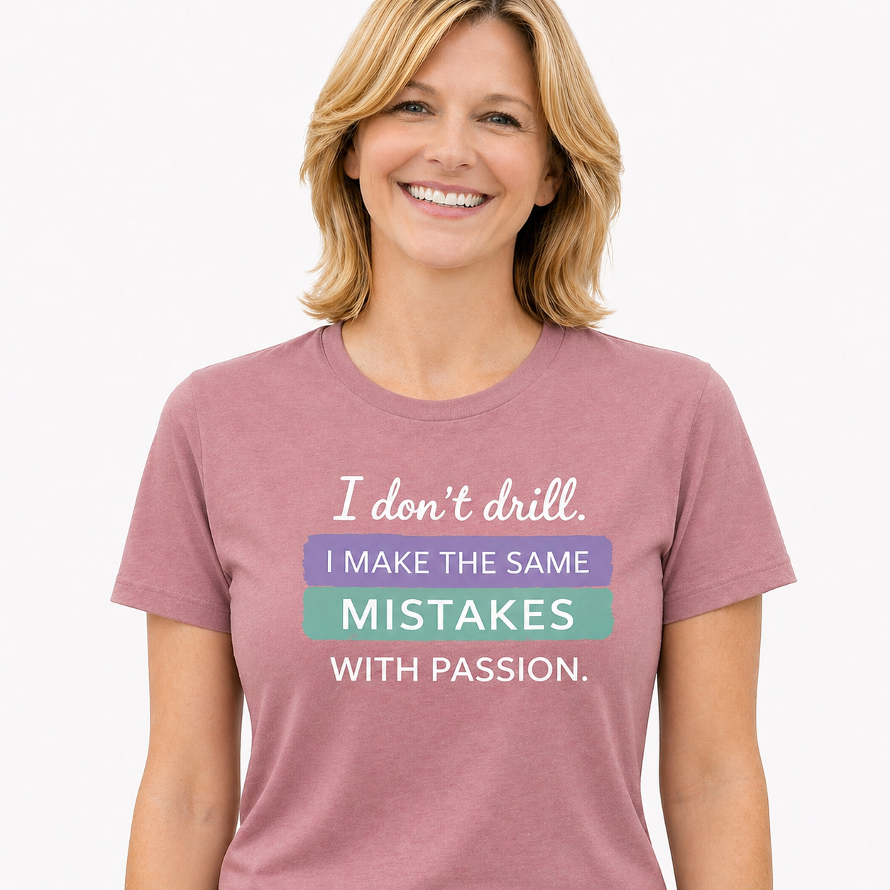 I Don't Drill | T-Shirt