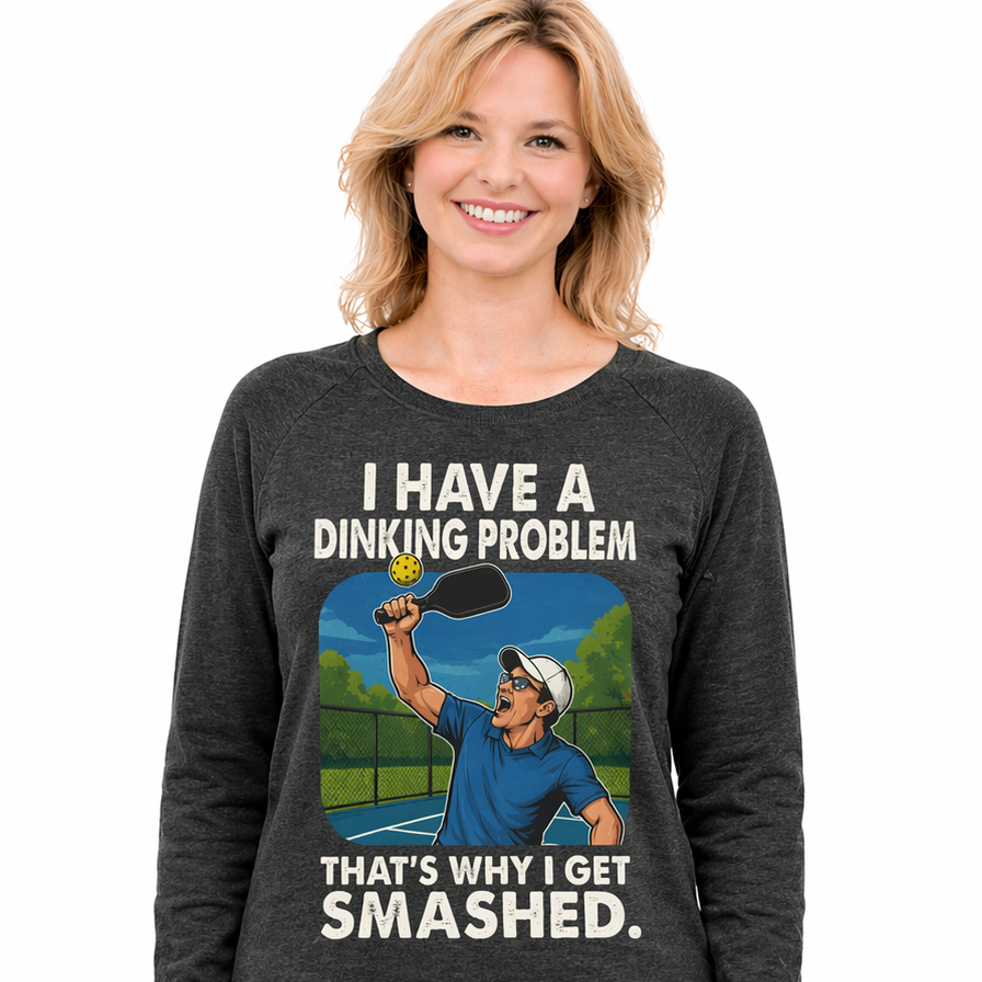 I Have a Dinking Problem | Long Sleeve