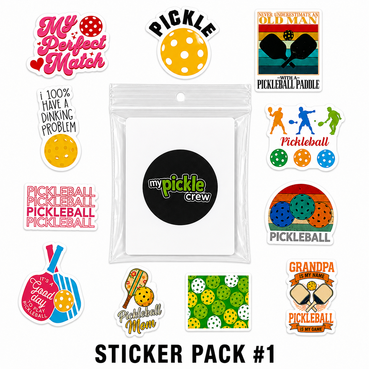 A sticker pack featuring various pickleball-themed stickers arranged around a central clear plastic bag with a black circular sticker that reads 'my pickle crew'. The stickers include designs like 'My Perfect Match', 'Pickle', 'i 100% HAVE A DINKING PROBLEM', 'PICKLEBALL PICKLEBALL PICKLEBALL', 'Grandpa the Best Old Man in the Game', and others on a white background with 'STICKER PACK #1' text at the bottom.