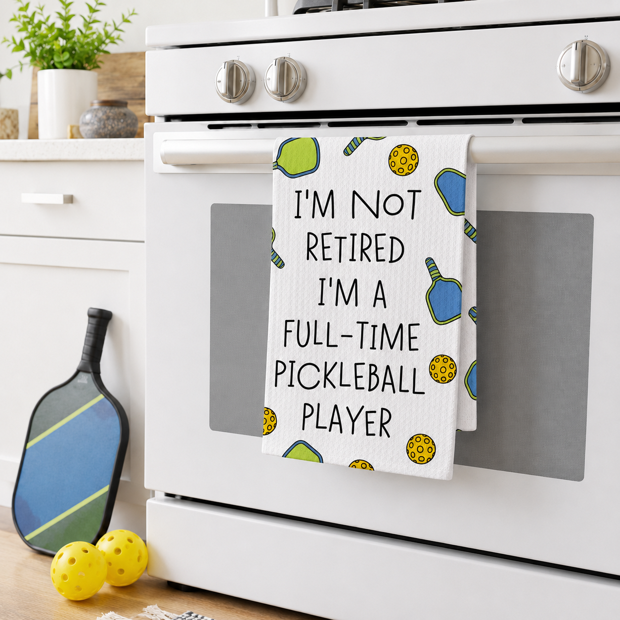 I'm Not Retired | Kitchen Towel