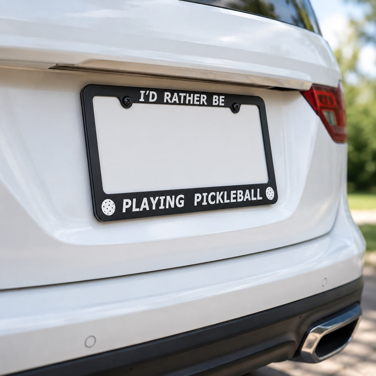 I'd Rather Be Playing Pickleball | License Plate Frame