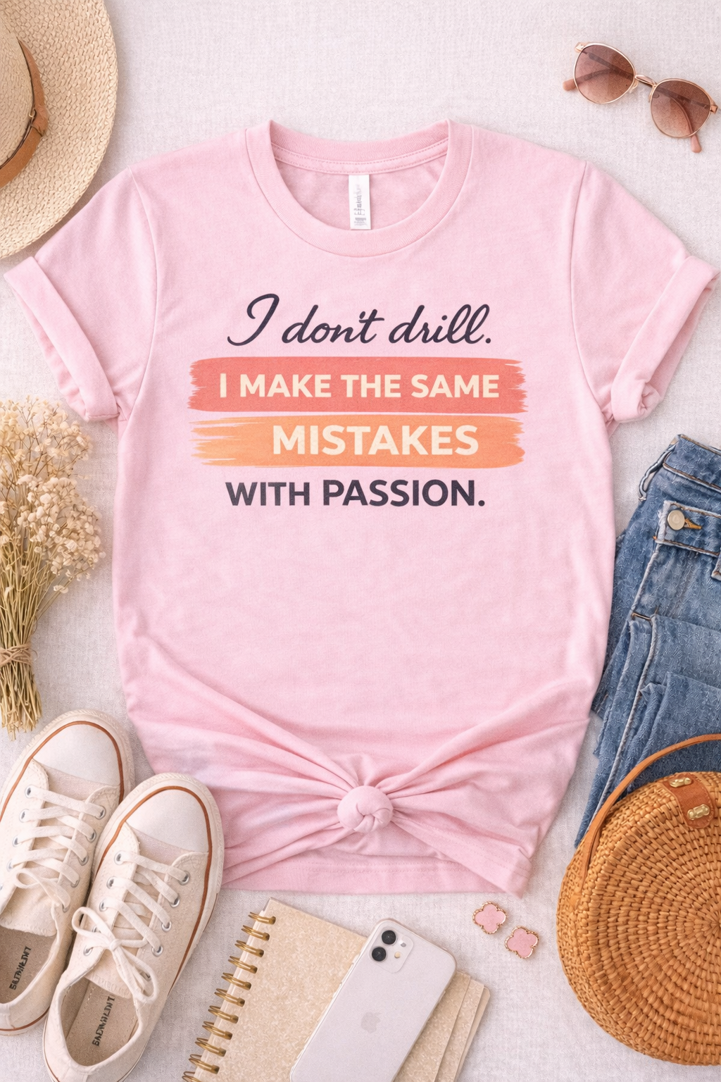 I Don't Drill | T-Shirt