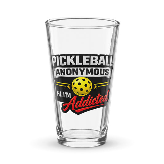 Pickleball Anonymous: Hi, I'm Addicted | Shaker pint glass