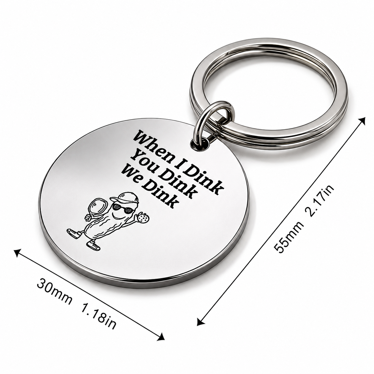 When I Dink silver pickleball keychain dimensions: 30 millimeter pendant and 55 millimeter overall length